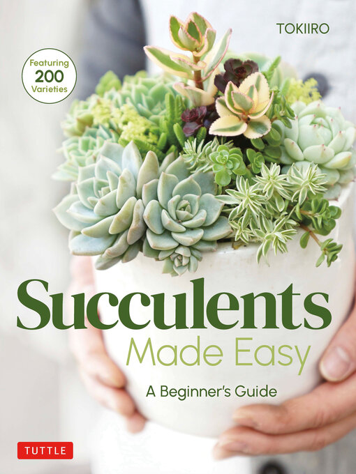 Title details for Succulents Made Easy by Yoshinobu Kondo - Available